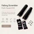 Fatboy Scrambler Fork Guard Kit - VR Customs